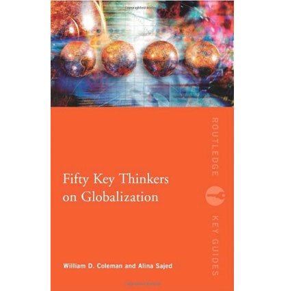 Fifty Key Thinkers on Globalization - Retail Maharaj