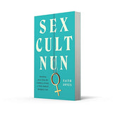 Sex Cult Nun