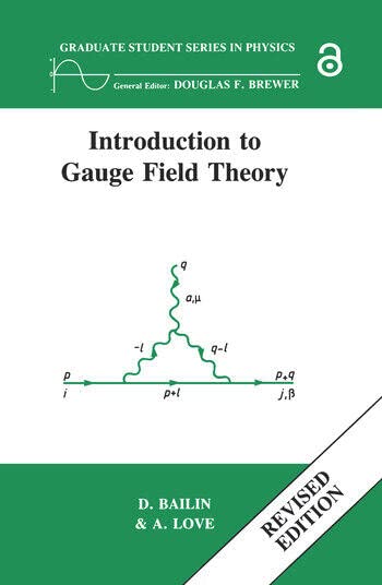 INTRODUCTION TO GAUGE FIELD THEORY - Retail Maharaj