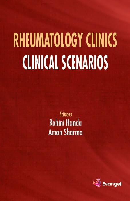 RHEUMATOLOGY CLINICS CLINICAL SCENARIOS