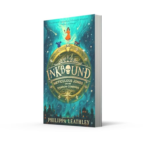 Inkbound: Meticulous Jones and the Shadow Compass: A thrilling and utterly magical children's adventure story of courage, family and fate: Book 2 - Retail Maharaj