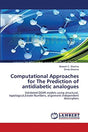 Computational Approaches for The Prediction of antidiabetic analogues - Retail Maharaj