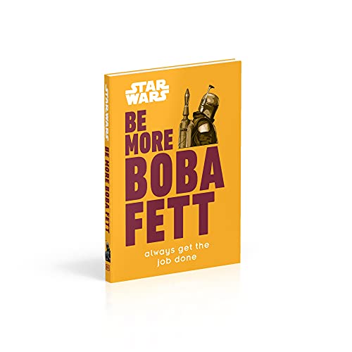 Star Wars Be More Boba Fett
