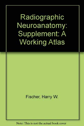 Supplement (Radiographic Neuroanatomy: A Working Atlas)