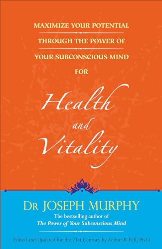 Maximize Your Potential Through The Power Of Your Subconscious Mind For Health And Vitality (English) - Retail Maharaj