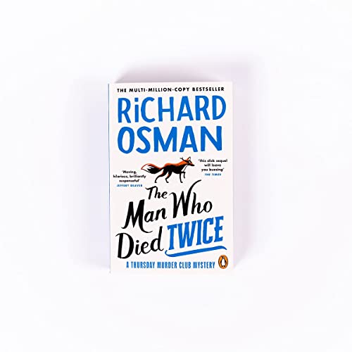The Man Who Died Twice (Book 2): Stolen Diamonds, Ruthless Killers & Laugh-Out-Loud Twists in the Unmissable Sequel to the Million Copy Bestseller | The Thursday Murder Club Series - Retail Maharaj