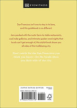 San Francisco Like a Local: By the People Who Call It Home (Local Travel Guide)