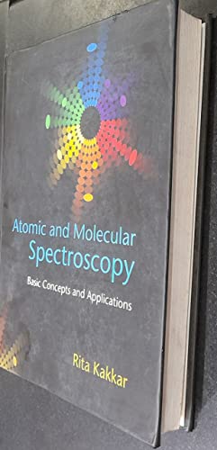 Atomic and Molecular Spectroscopy: Basic Concepts and Applications