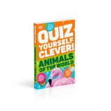 Quiz Yourself Clever! Animals of the World (DK Quiz Yourself Clever)