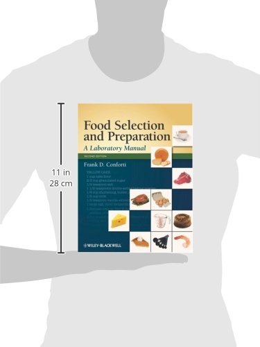 Food Selection and Preparation, Second Edition: A Laboratory Manual