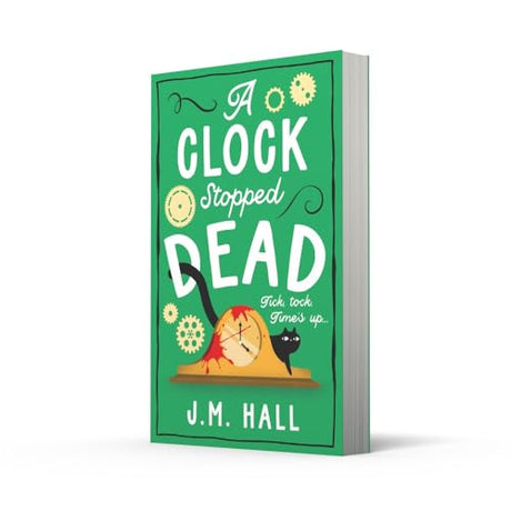 A Clock Stopped Dead: A wonderfully witty British cosy mystery for fans of Richard Osman: Book 3 (The Retired Teacher Mysteries) - Retail Maharaj