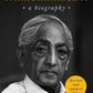 J. Krishnamurti: A Biography & The First and Last Freedom