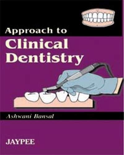 APPROACH TO CLINICAL DENTISTRY