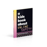 A Kids Book About Online Safety