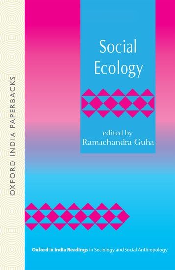 Social Ecology (Oip) (Sociology and Social Anthropolog)