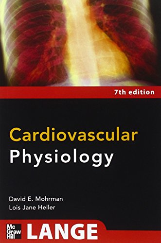 Cardiovascular Physiology, Seventh Edition (LANGE Physiology Series)