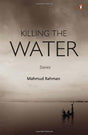 Killing the Water - Retail Maharaj