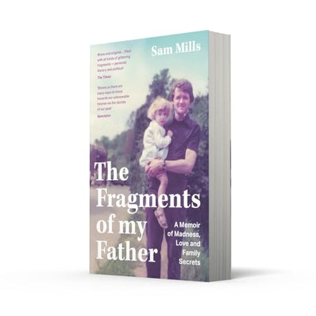 The Fragments of my Father: A Memoir of Madness, Love and Family Secrets - Retail Maharaj