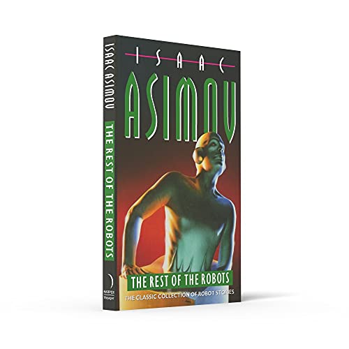 The Rest of the Robots