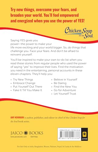 Chicken Soup for the Soul Series: The Power of Yes! : 101 Stories about Adventure, Change and Positive Thinking - Retail Maharaj