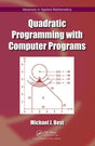 Quadratic Programming with Computer Programs (Advances in Applied Mathematics) - Retail Maharaj