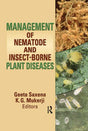 MANAGEMENT OF NEMATODE AND INSECT-BORNE PLANT DISEASES - Retail Maharaj