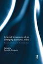 External Dimension of an Emerging Economy, India: Essays in Honour of Sunanda Sen - Retail Maharaj