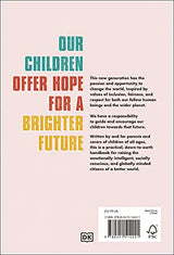 How to Raise a Global Citizen: For the Parents of the Children Who Will Save the World