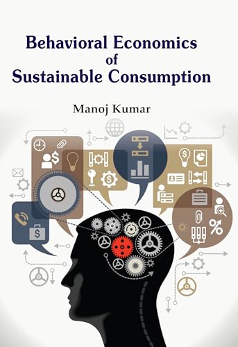 Behavioral Economics of Sustainable Consumption - Retail Maharaj
