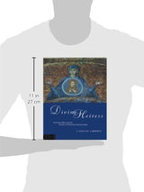 Divine Heiress: The Virgin Mary and the Making of Christian Constantinople