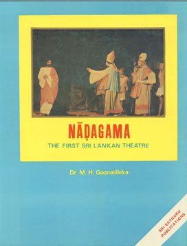 Nadagama ; The First Sri Lankan Theatre - Retail Maharaj