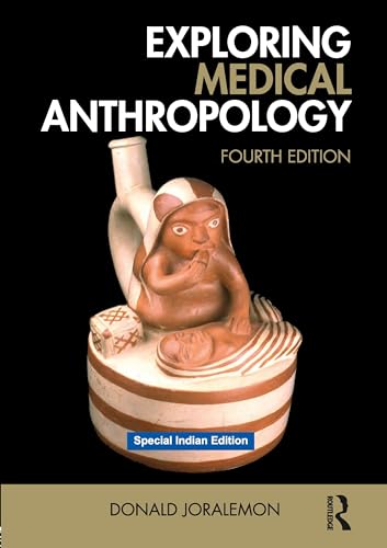 Exploring Medical Anthropology - Retail Maharaj