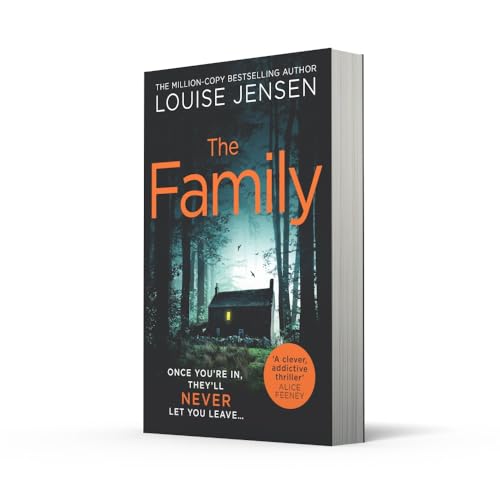 The Family: the most thrilling, suspenseful, terrifying and shocking psychological thriller of the year from the best selling author of The Sister