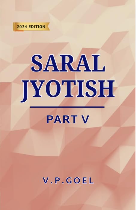 Saral Jyotish (2024 Edition) (Part 5) [English] By V.P.Goel - Retail Maharaj
