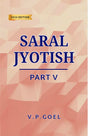 Saral Jyotish (2024 Edition) (Part 5) [English] By V.P.Goel - Retail Maharaj