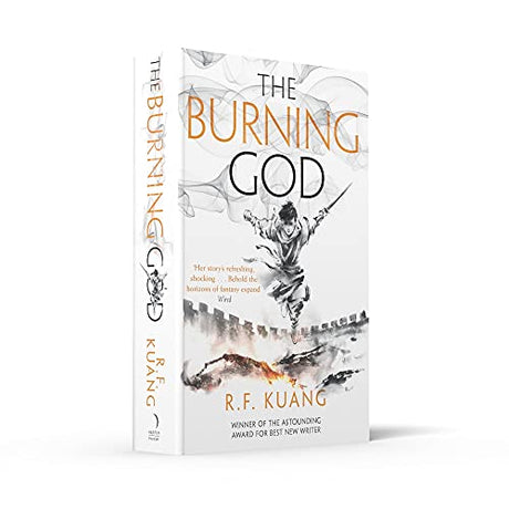 The Burning God: The award-winning epic fantasy trilogy that combines the history of China with a gripping world of gods and monsters: Book 3 (The Poppy War) - Retail Maharaj