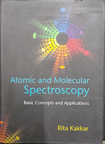 Atomic and Molecular Spectroscopy: Basic Concepts and Applications