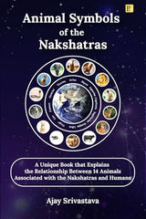 Animal Symbols of the Nakshatras
