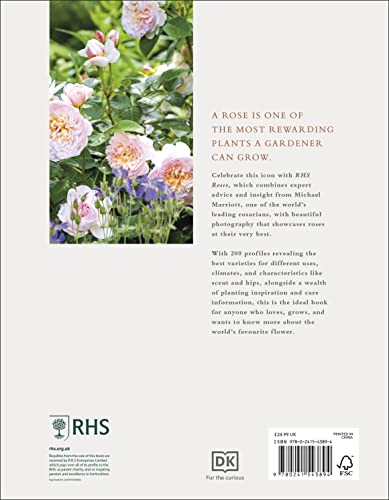 RHS Roses: An Inspirational Guide to Choosing and Growing the Best Roses