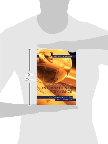 An Introduction to International Economics: New Perspectives on the World Economy