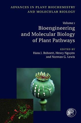 Bioengineering and Molecular Biology of Plant Pathways: Volume 1 (Advances in Plant Biochemistry and Molecular Biology)