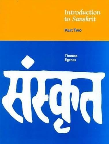 Introduction to Sanskrit: Part 2 (Part II)