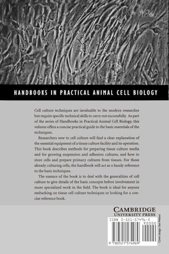 General Techniques of Cell Culture (Handbooks in Practical Animal Cell Biology)