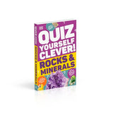 Quiz Yourself Clever! Rocks and Minerals (DK Quiz Yourself Clever)