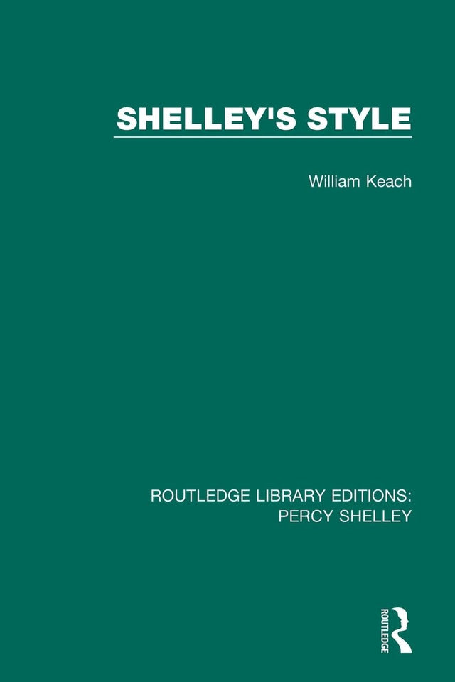 Shelley's Style (RLE: Percy Shelley) - Retail Maharaj