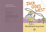 Jack Goes West: 4 (A Jack Book)