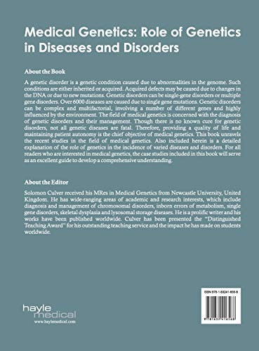 Medical Genetics: Role of Genetics in Diseases and Disorders