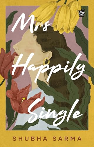 Mrs Happily Single - Retail Maharaj