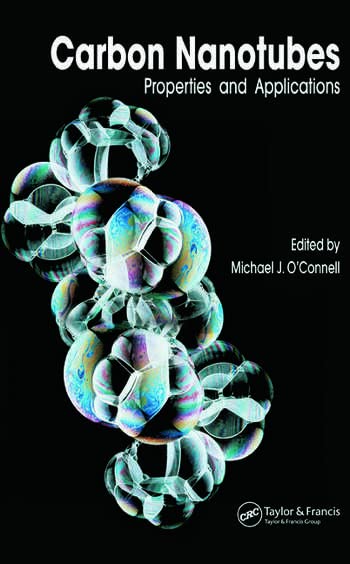 CARBON NANOTUBES PROPERTIES AND APPLICATIONS [Paperback] M O'CONNELL - Retail Maharaj