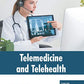 Telemedicine and Telehealth